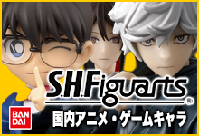 S.H.Figuarts 国内アニメキャラ・ゲームキャラ